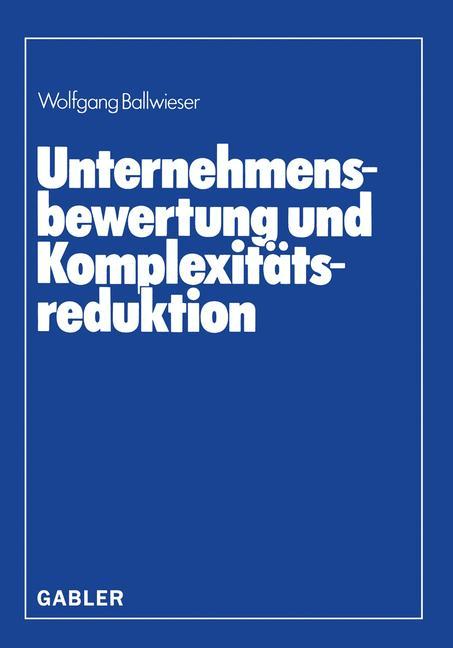 Unternehmensbewertung und Komplexitätsreduktion