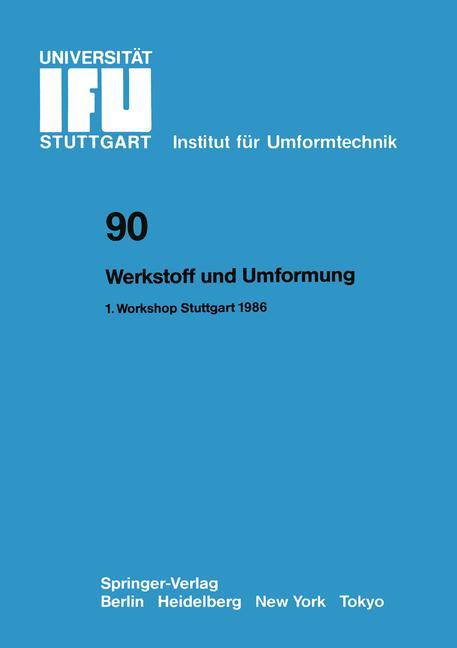 Werkstoff und Umformung