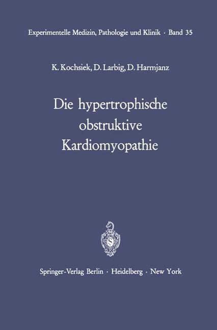 Die hypertrophische obstruktive Kardiomyopathie