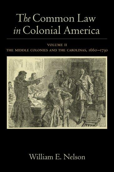 The Common Law in Colonial America