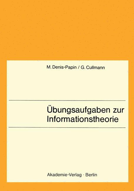 Übungsaufgaben zur Informationstheorie