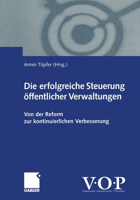 Die erfolgreiche Steuerung öffentlicher Verwaltungen