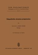 Polyarthritis Chronica Progressiva