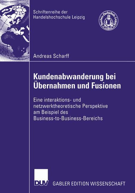 Kundenabwanderung bei Übernahmen und Fusionen