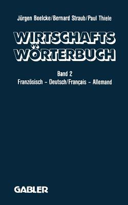 Dictionnaire Économique / Wirtschaftswörterbuch