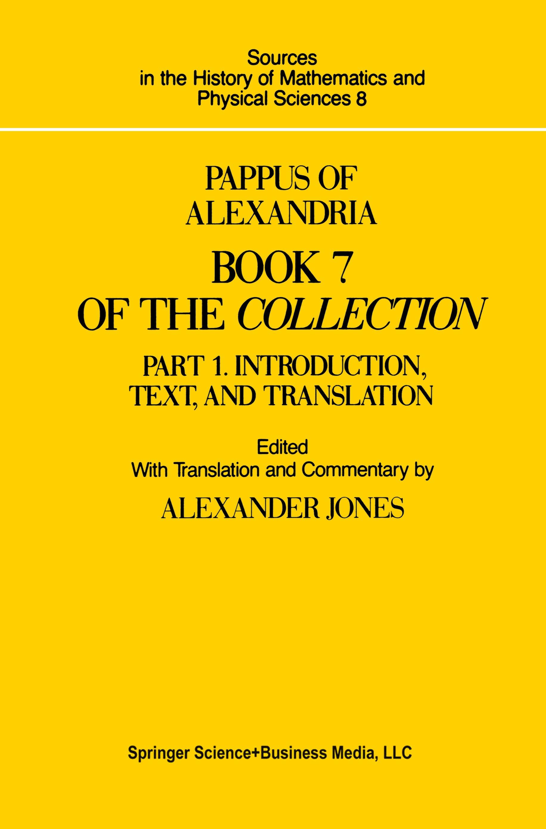 Pappus of Alexandria Book 7 of the Collection