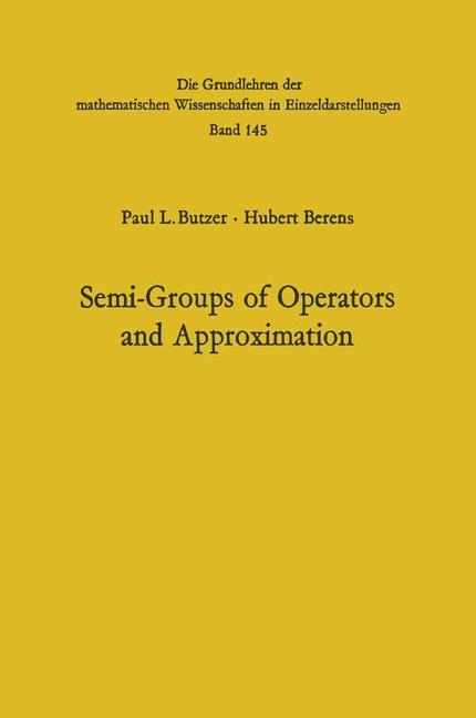 Semi-Groups of Operators and Approximation