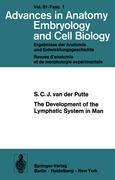 The Development of the Lymphatic System in Man