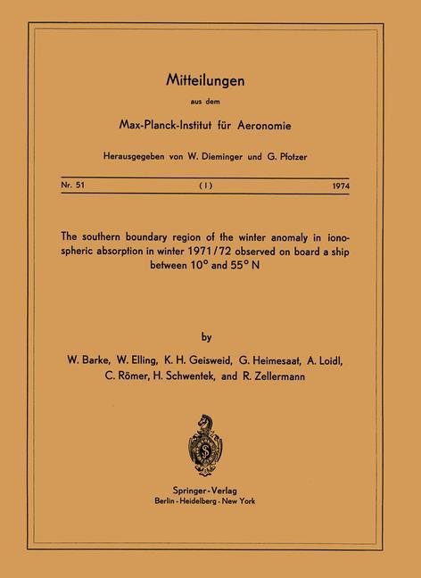 The Southern Boundary Region of the Winter Anomaly in Ionospheric Absorption in Winter 1971/72 Observed on Board the Cargo Vessel ¿Hanau¿ of Hapag-Lloyd Moving between 10° and 55° N