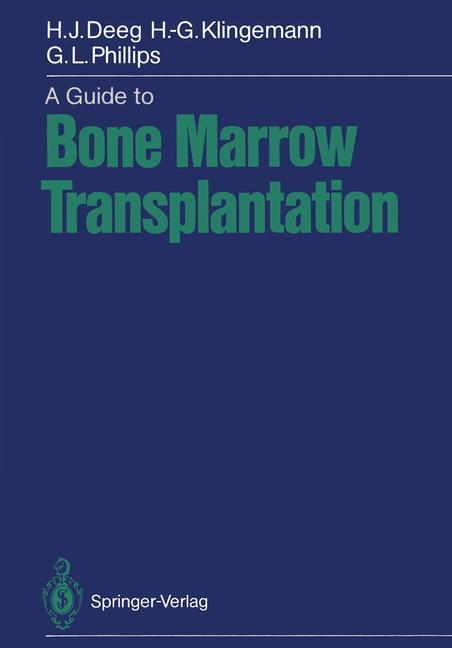 A Guide to Bone Marrow Transplantation