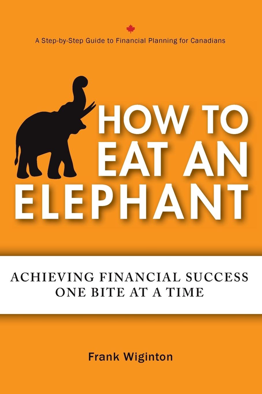 How to Eat an Elephant