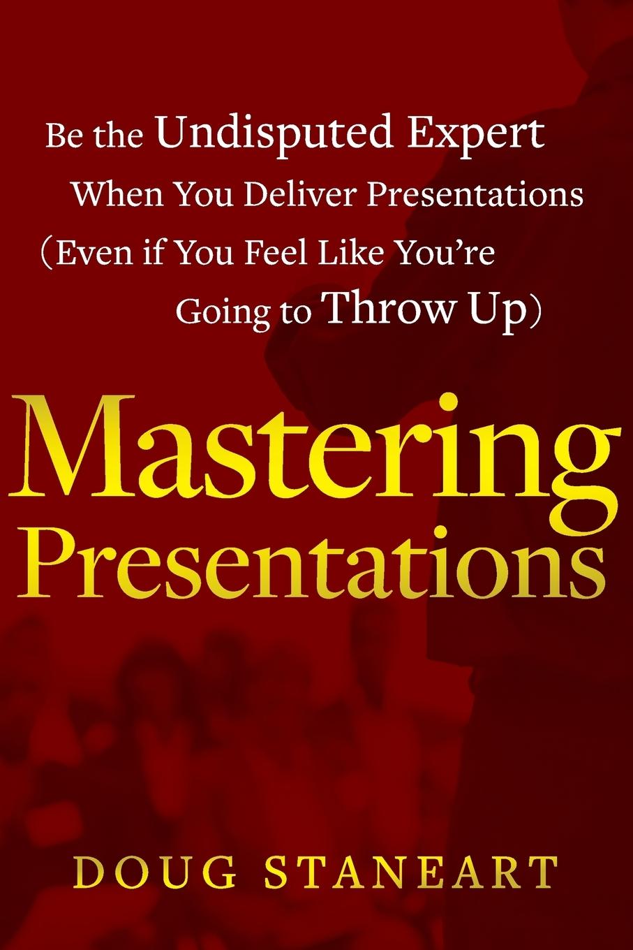 Mastering Presentations