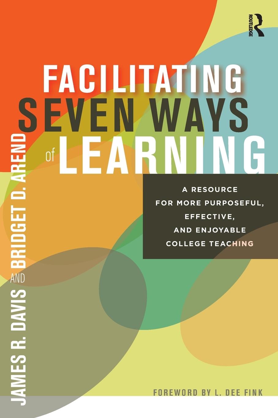 Facilitating Seven Ways of Learning