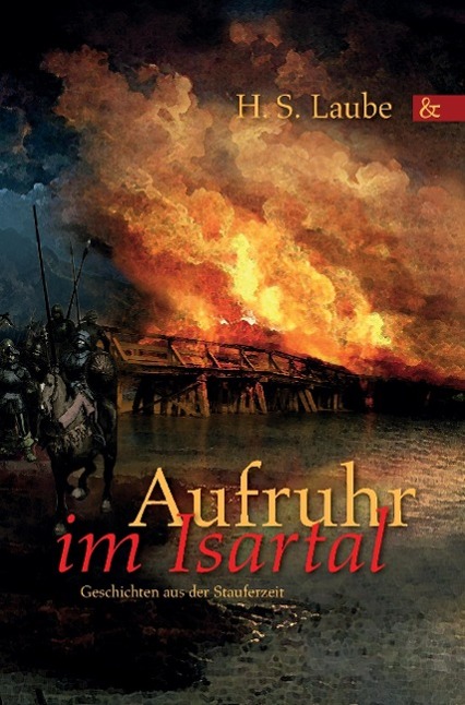 Aufruhr im Isartal