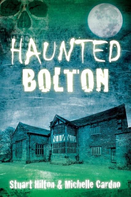 Haunted Bolton