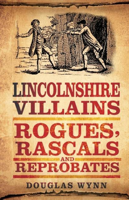 Lincolnshire Villains