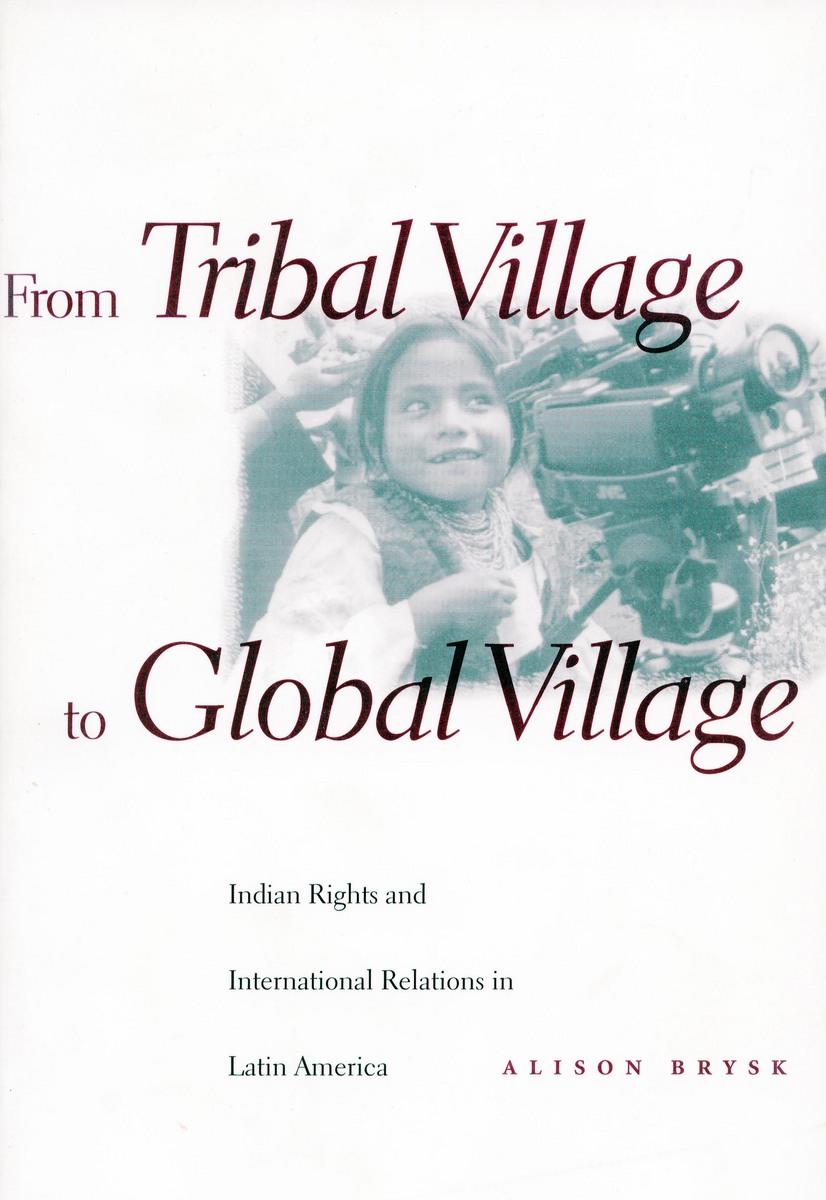 From Tribal Village to Global Village