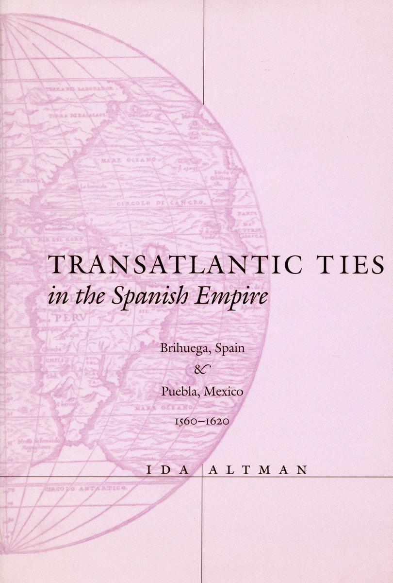 Transatlantic Ties in the Spanish Empire