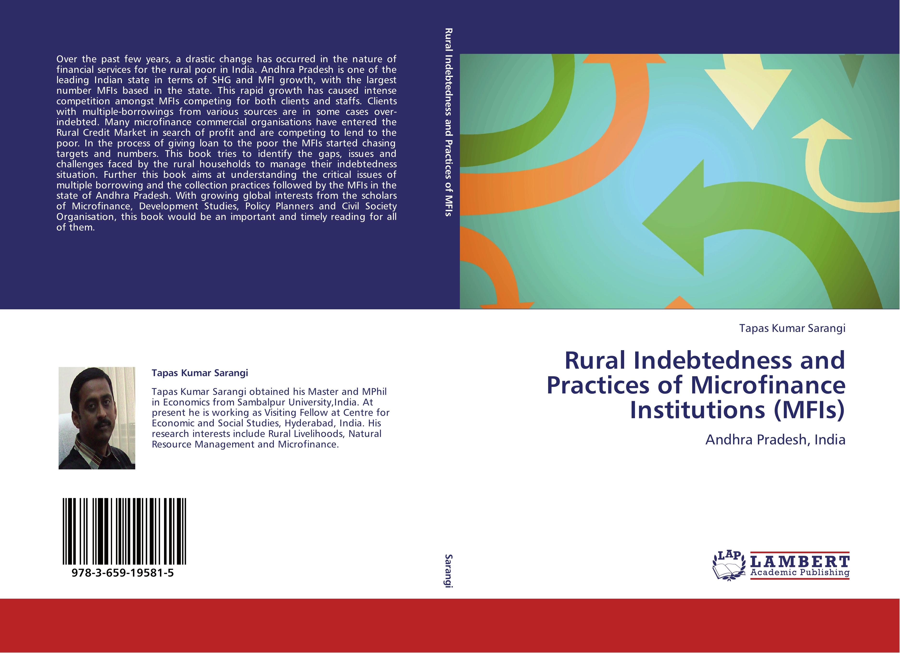 Rural Indebtedness and Practices of Microfinance Institutions (MFIs)