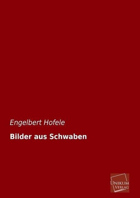 Bilder aus Schwaben