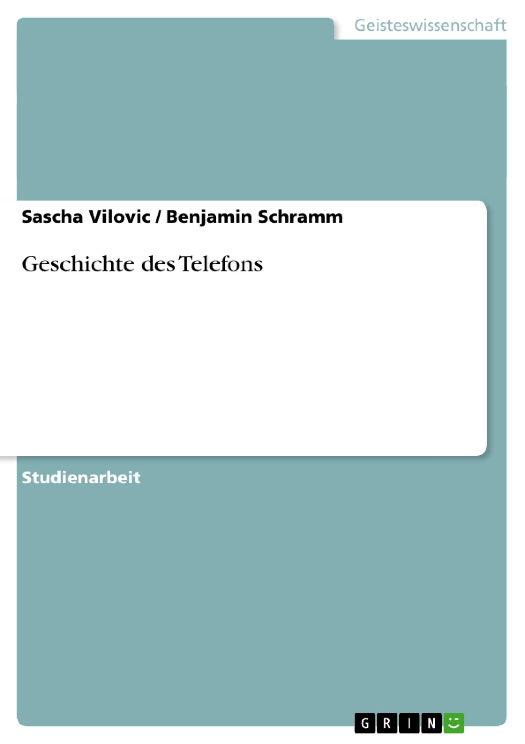 Geschichte des Telefons