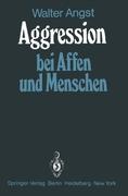 Aggression bei Affen und Menschen