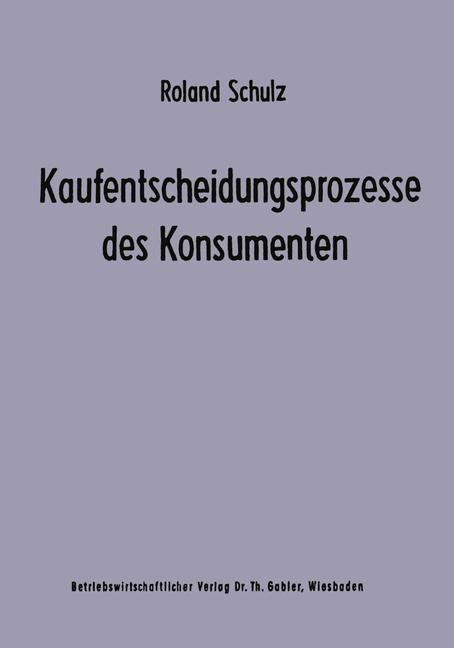 Kaufentscheidungsprozesse des Konsumenten