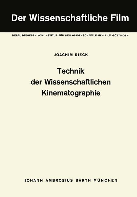 Technik der Wissenschaftlichen Kinematographie