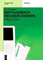 Erfolgreich recherchieren - Medizin