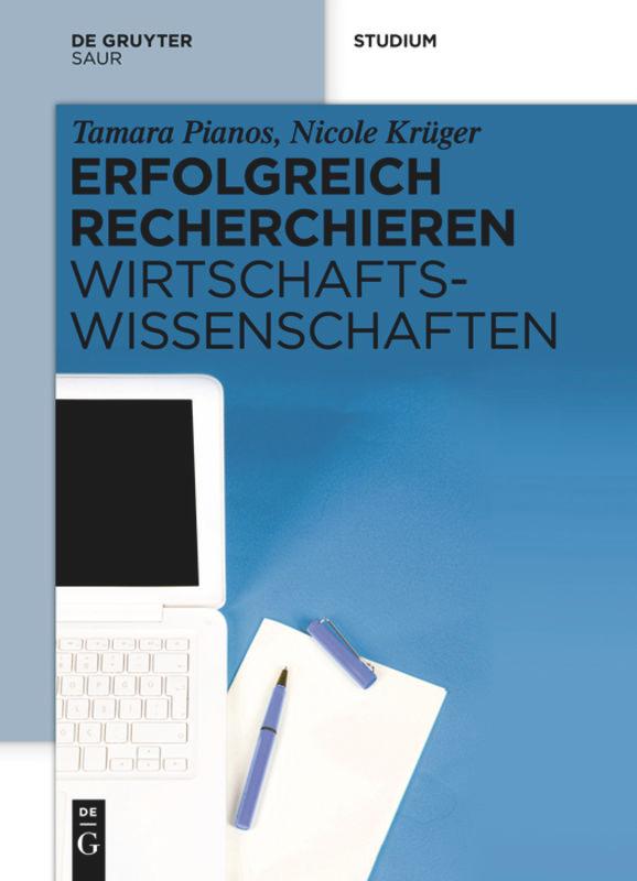 Erfolgreich recherchieren - Wirtschaftswissenschaften