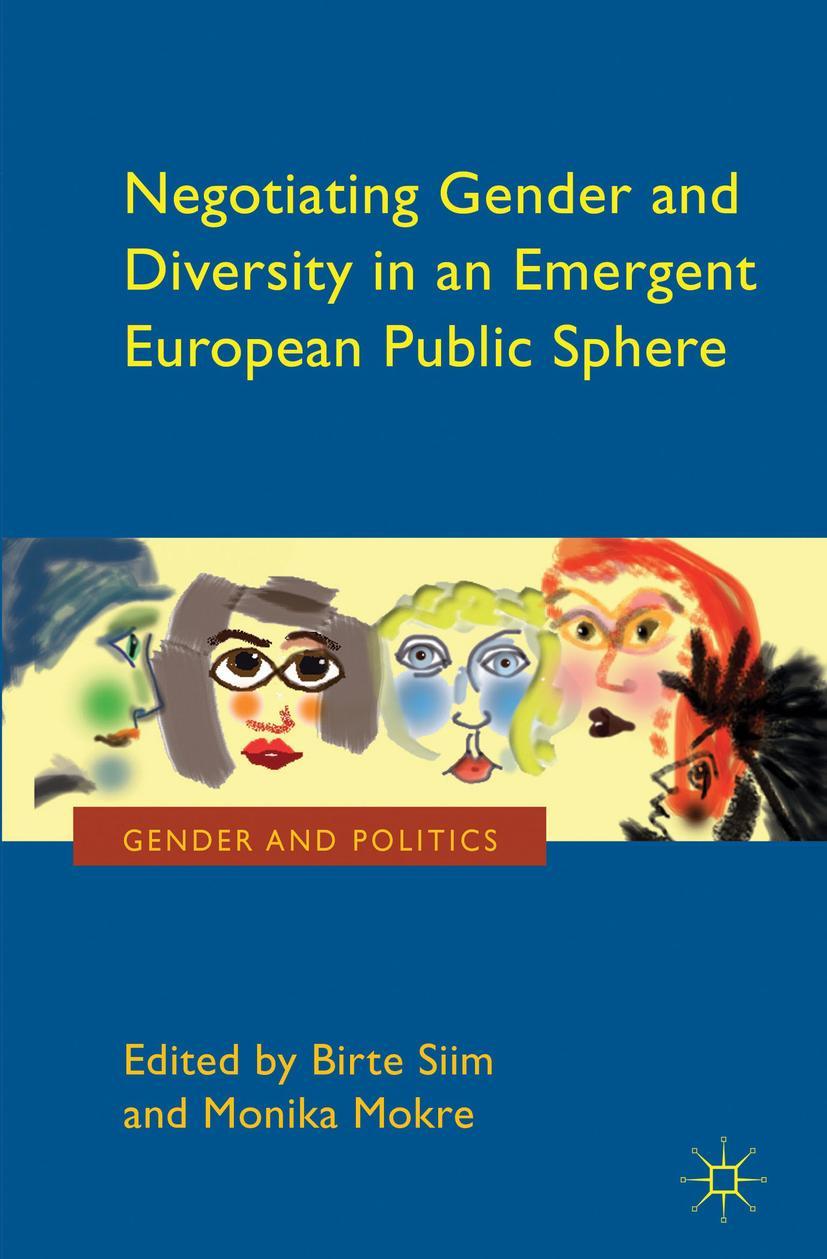 Negotiating Gender and Diversity in an Emergent European Public Sphere