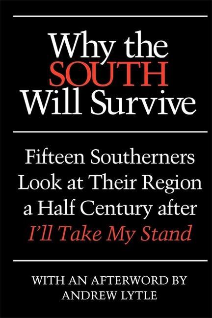 Why the South Will Survive