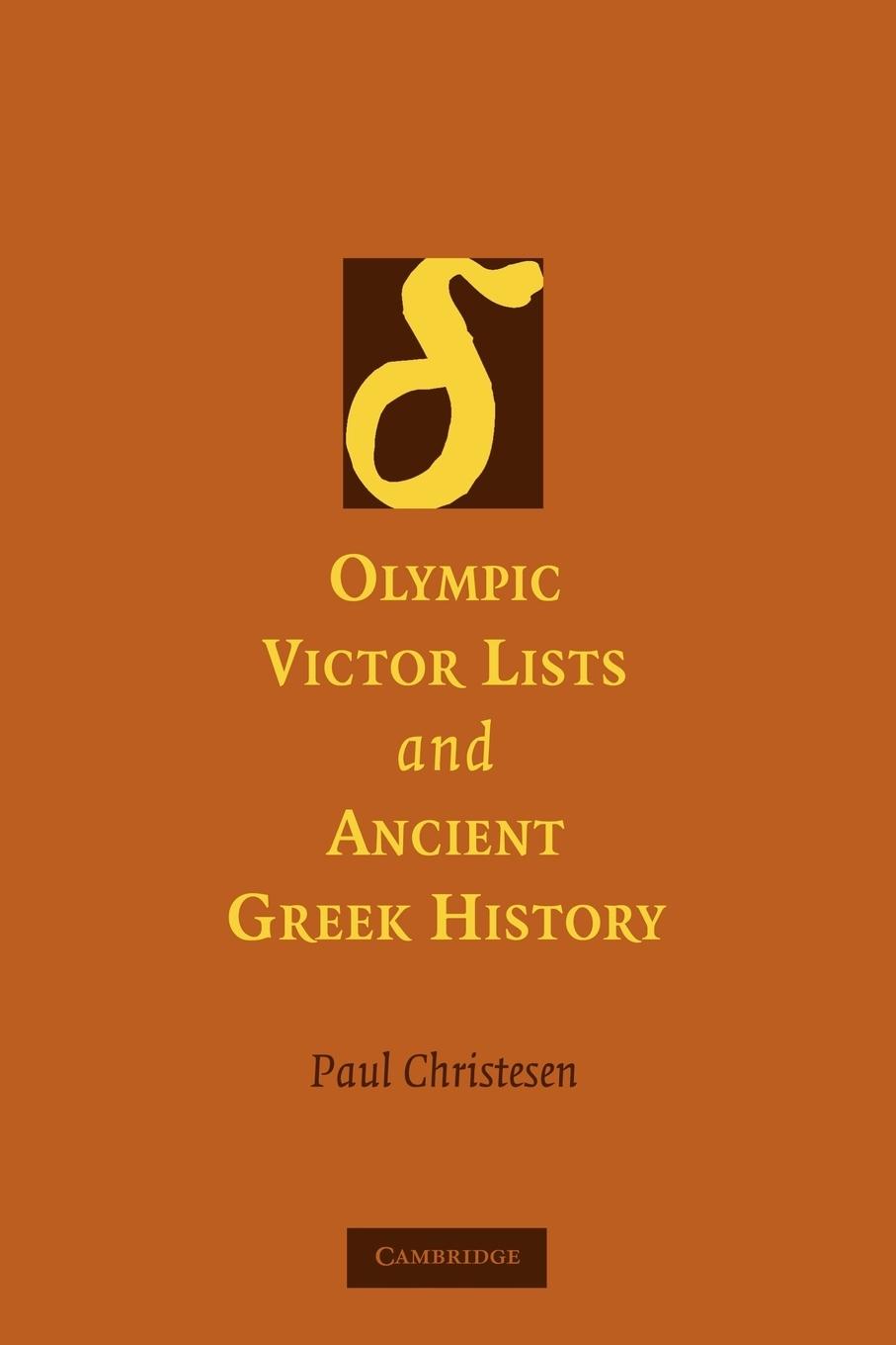 Olympic Victor Lists and Ancient Greek History