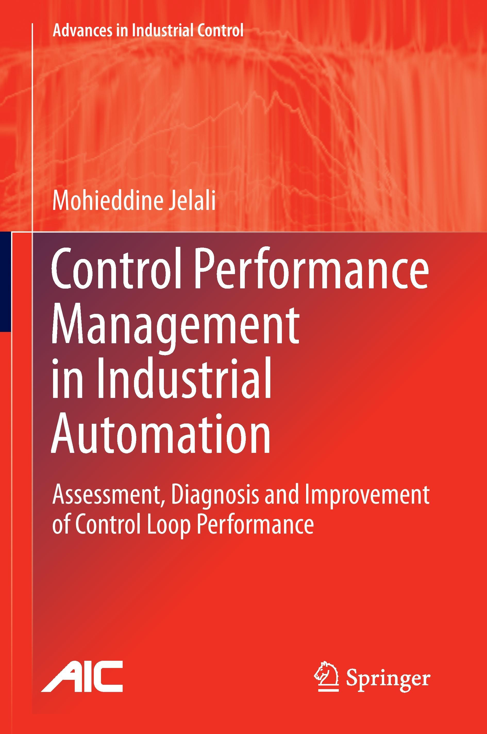 Control Performance Management in Industrial Automation