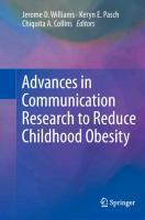 Advances in Communication Research to Reduce Childhood Obesity