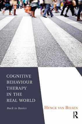 Cognitive Behaviour Therapy in the Real World