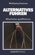 Alternatives Führen