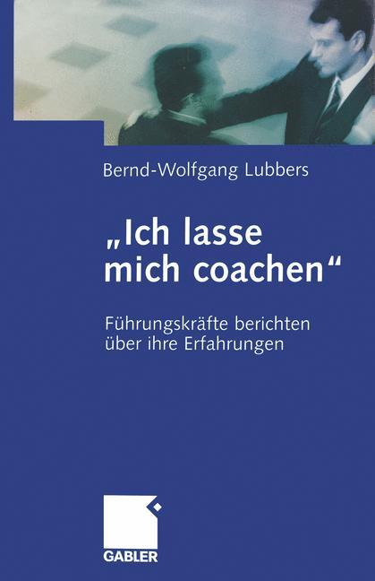 ¿Ich lasse mich coachen¿