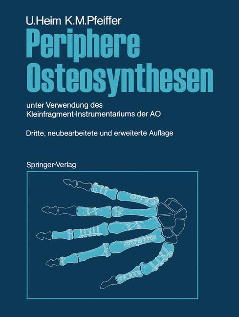 Periphere Osteosynthesen