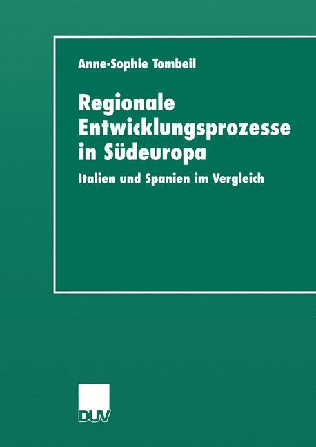 Regionale Entwicklungsprozesse in Südeuropa