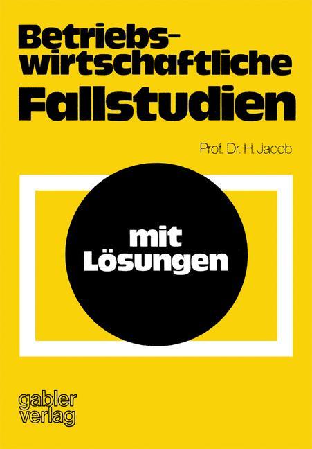 Betriebswirtschaftliche Fallstudien