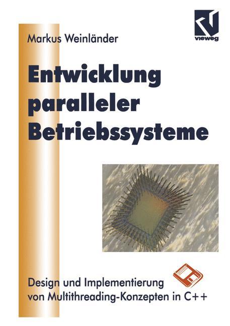 Entwicklung Paralleler Betriebssysteme