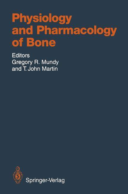 Physiology and Pharmacology of Bone