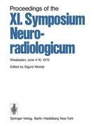 Proceedings of the XI. Symposium Neuroradiologicum