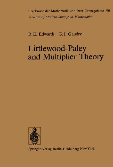 Littlewood-Paley and Multiplier Theory