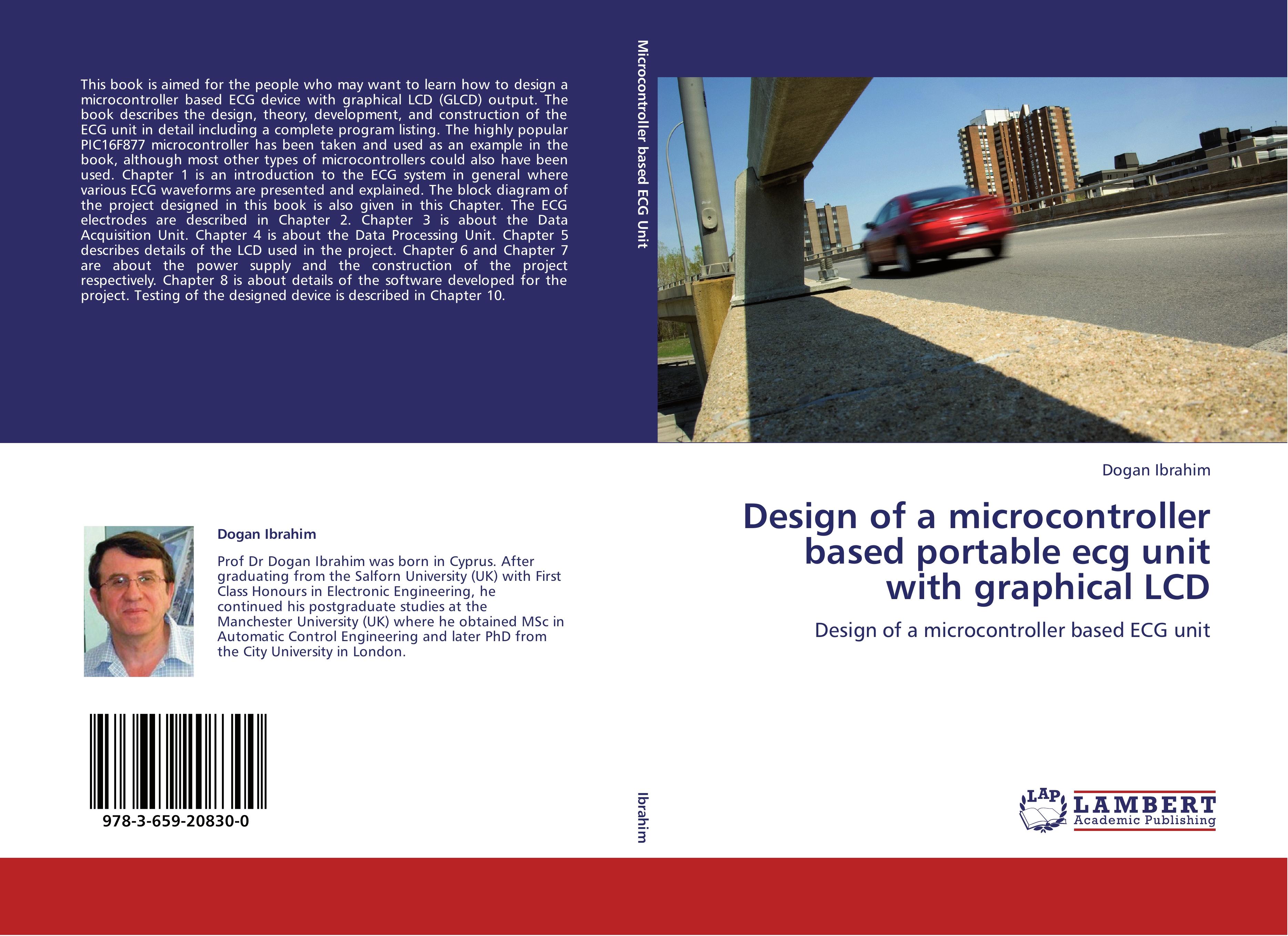 Design of a microcontroller based portable ecg unit with graphical LCD