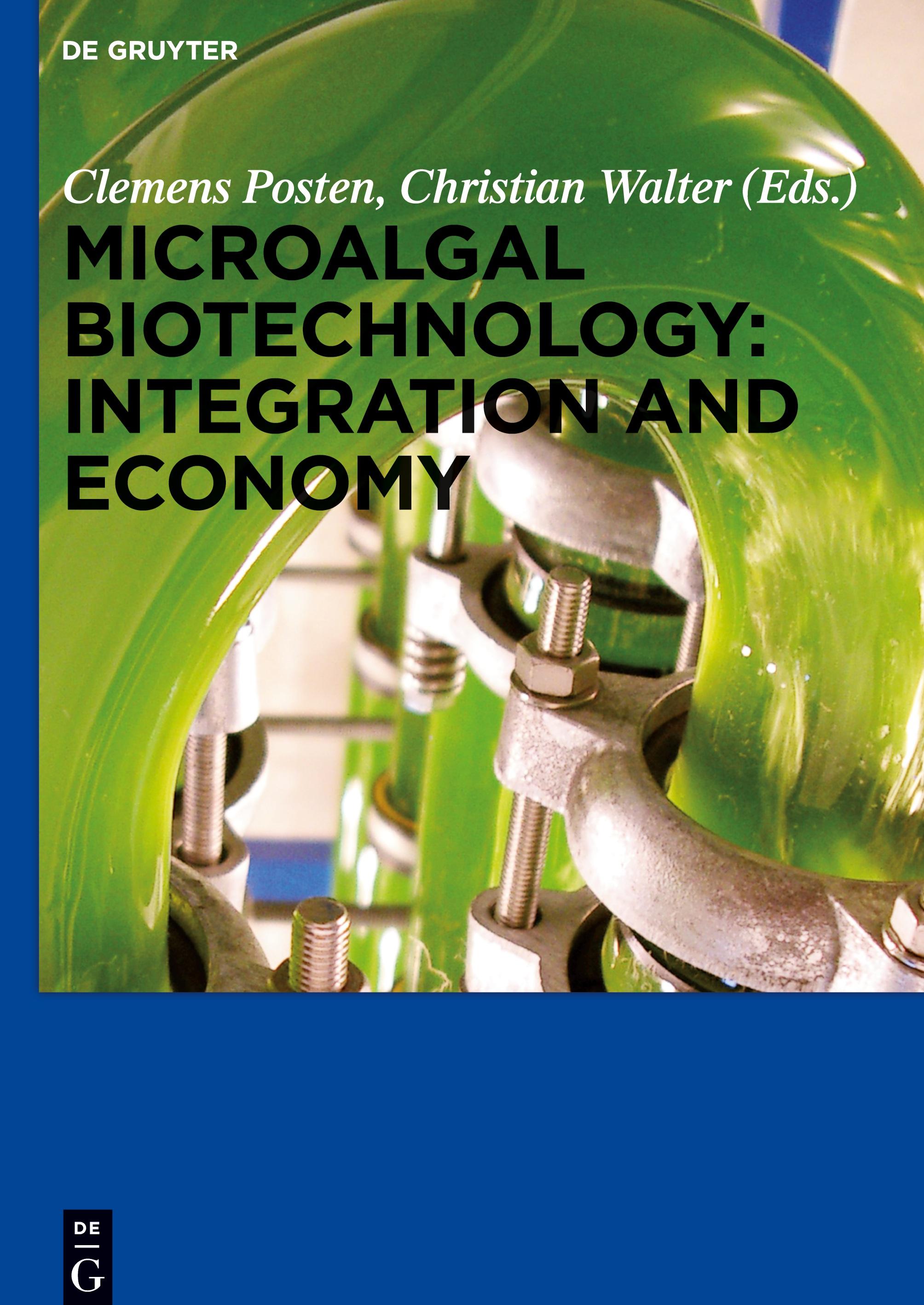 Microalgal Biotechnology: Integration and Economy