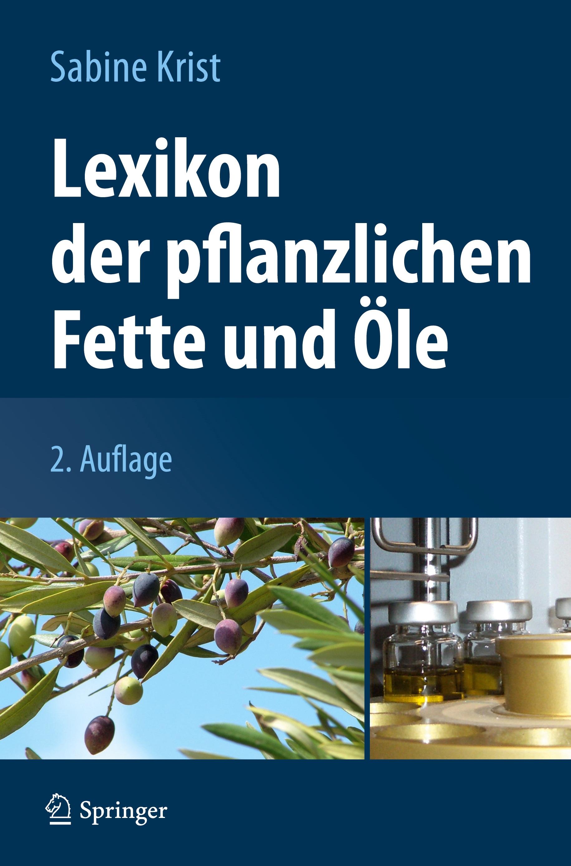 Lexikon der pflanzlichen Fette und Öle