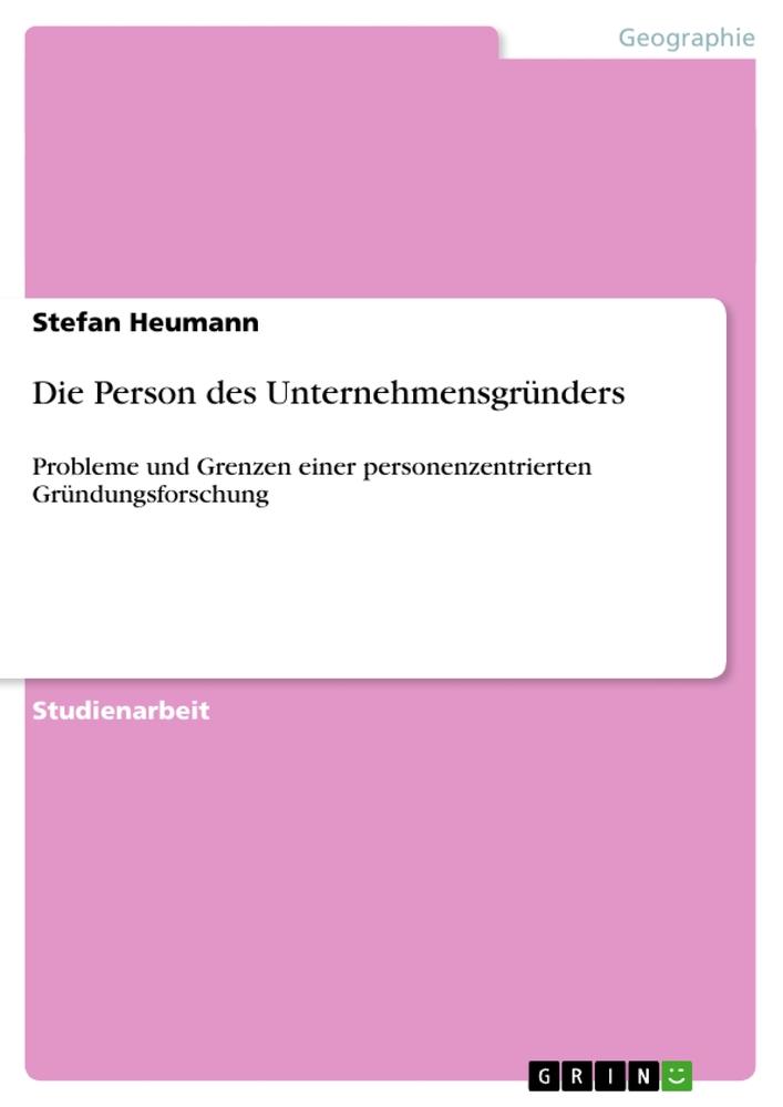 Die Person des Unternehmensgründers