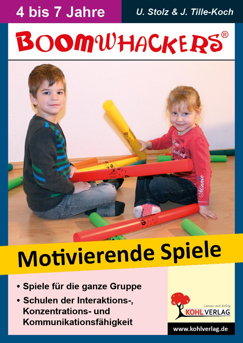 Boomwhackers - Motivierende Spiele für KiGa & Vorschule